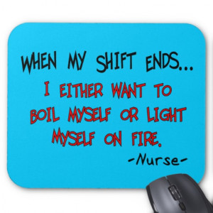 Hilarious Nurse Sayings Mouse Pad