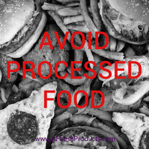 Home » Quotes » Avoid processed food