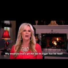 The Real Housewives Of Orange County #RHOC, haha love this quote! Cant ...