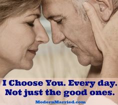 ... every day. love quotes, marriage quotes, positive relationship quotes