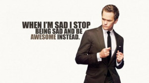 When I’M Sad i Stop Being Sad and Be Awesome Instead ~ Inspirational ...