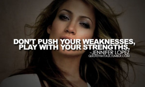 jennifer lopez quotes