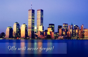 September 11, 2001 - lost but not forgotten