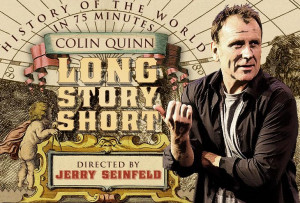 colin quinn long story short quotes