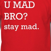 MAD-BRO--stay-mad.-Long-Sleeve-Shirts.jpg
