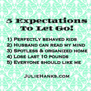 Expectations To Let Go