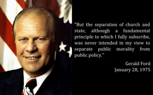 But the separation of church and state, although a fundamental ...