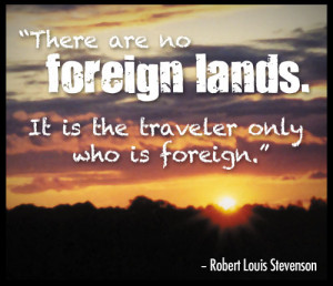 For my part I travel not to go