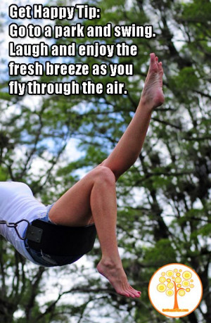 ... swing. Laugh and enjoy the fresh breeze as you fly through the air
