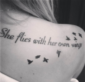 She Flies With Her Own Wings Tattoo on Back