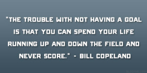 Bill Copeland Quote