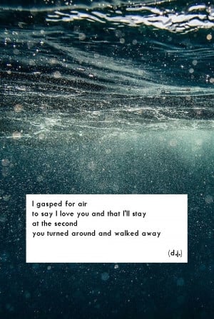 heartbreak, love, poems, poetry, quotes, sad, tumblr