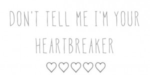 , heartbreaker, justin bieber, love, lyrics, music, tumblr quotes ...
