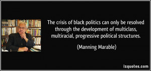 The crisis of black politics can only be resolved through the ...