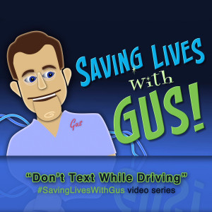 Saving Lives Saving lives with gus: don't