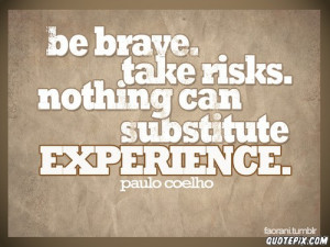 Bravery Quotes