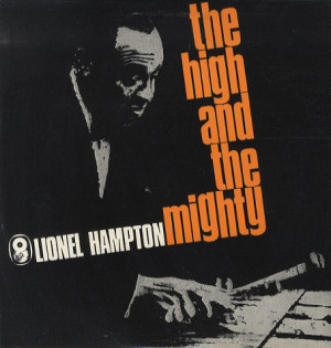 Lionel Hampton The High And The Mighty UK LP RECORD T578