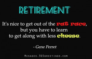 Funny Retirement Quotes, Sayings and Wishes - Messages, Wordings and ...