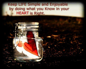 Keep Life Simple And Enjoyable