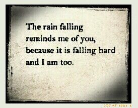 Falling Hard! Rain quotes for a broody soul