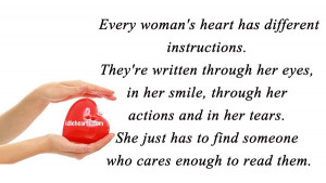 Every Woman’s Heart Has Different Instructions…