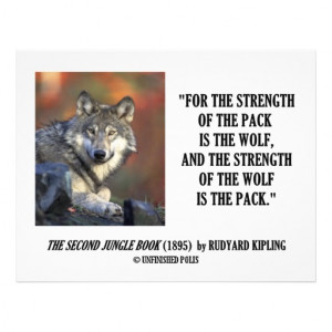 Rudyard Kipling Strength Of the Pack Wolf Quote Custom Flyer