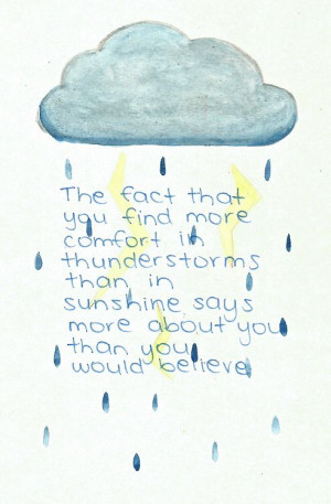 well what the hell does it say about me lol daddddyyyy it s storming ...