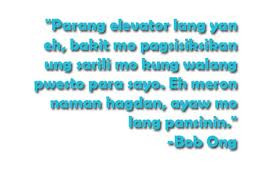 Bob Ong Funny Quotes