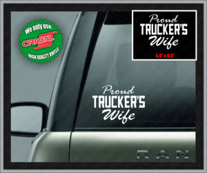 Proud Trucker's Wife Decal Car Window Vinyl Laptop Sticker (GD156)