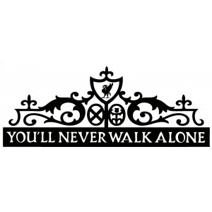 You'll Never Walk Alone Liverpool Football Wall Art Sticker Picture