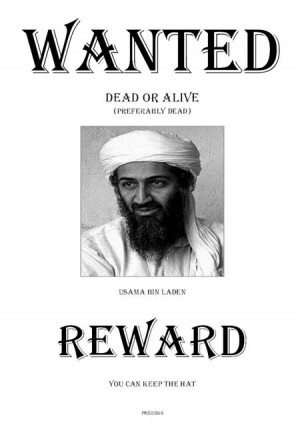Osama Bin Laden Wanted Poster. osama bin laden quotes in