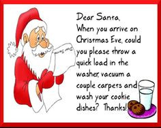 Dear Santa funny Christmas humor...:) us mothers wish - Santa letter ...