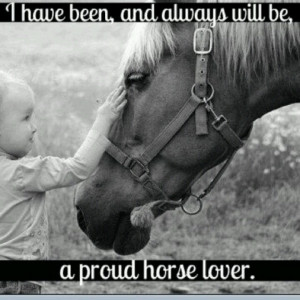 Horse lover for life :)