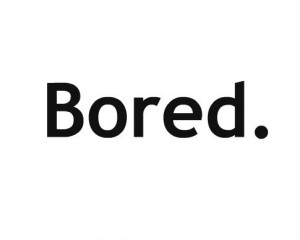 boredom quotes boredom quotes boredom quotes preview quote