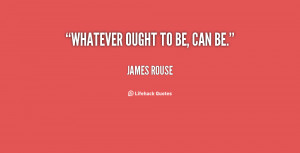 James Rouse's quote #3