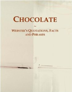 Quotes and Sayings About Chocolate