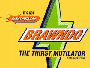 DFW Vapor- Brawndo… It has ELECTROLYTES!!!