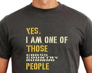 Yes I Am One Of Those Cross Country Running People Sports T-Shirt