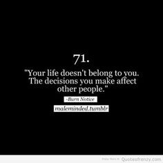 selfish life true Quotes