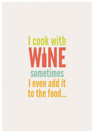 ... Cook With Wine... - A3 PRINT funny, kitchen, green, red, blue, orange