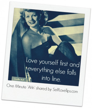 Lucille_Ball love yourself first