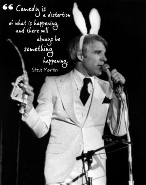 hilarious quotes from the wild and crazy guy, Steve Martin. - Living ...