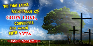 Lacks assurance of God's Love
