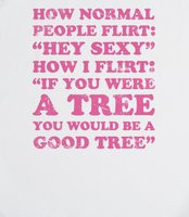 Awkward Flirting Quotes How i flirt - let people know