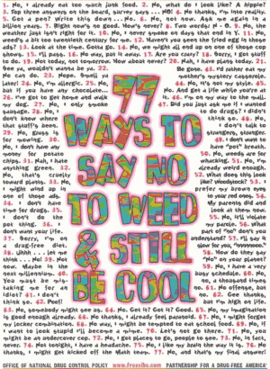 ... Smoke Weed? That’s cool, just like these anti-weed slogans