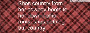 Cowboy Boots Quotes Sayings