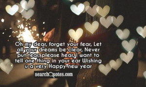 ... want to tell one thing in your ear Wishing u a very Happy New Year