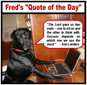 Lake Forest Fred’s “Quote of the Day”