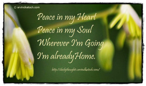 Peace in my Heart Peace in my Soul (Daily Quote Picture Message)
