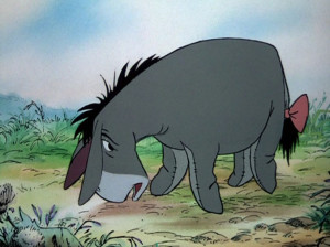 ... is often rooted in the truth. And Eeyore is just being honest here